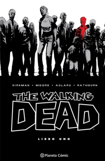Portada The Walking Dead 1 – Planeta España