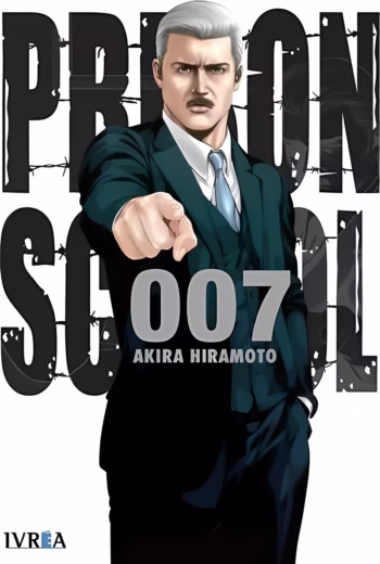 Portada de Prison School 07 de Akira Hiramoto, edición Ivrea España