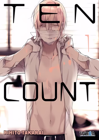 Portada de Ten Count 01 de Rihito Takarai, edición Ivrea España