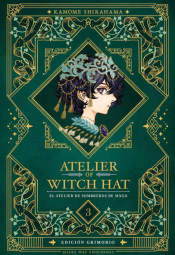 Portada de Atelier of Witch Hat Edición Grimorio 3 de Kamome Shirahama, Milky Way Ediciones