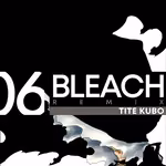 Bleach Remix 06