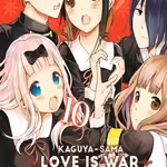 Kaguya-sama: Love is War 10