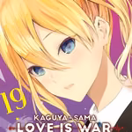 Kaguya-sama: Love is War 19