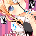 Kaguya-sama: Love is War 03