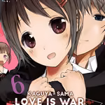 Kaguya-sama: Love is War 06