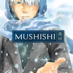 Mushishi 06