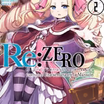 Re:Zero Chapter Two 02