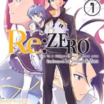 Re:Zero Chapter Three 07