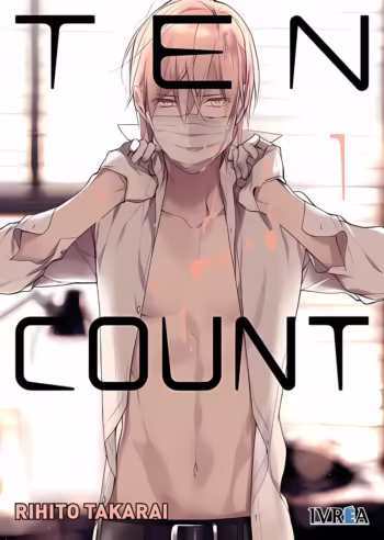 Portada de Ten Count 01 de Rihito Takarai, edición Ivrea España