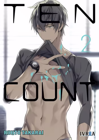 Portada de Ten Count 02 de Rihito Takarai, edición Ivrea España