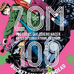 Zom 100 01