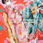 Zom 100 10