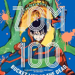 Zom 100 02