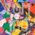 Zom 100 03